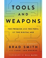 Tools and Weapons: The Promise and the Peril of the Digital Age